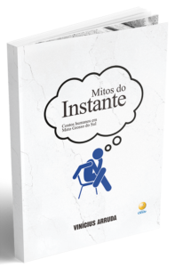 Mitos do Instante