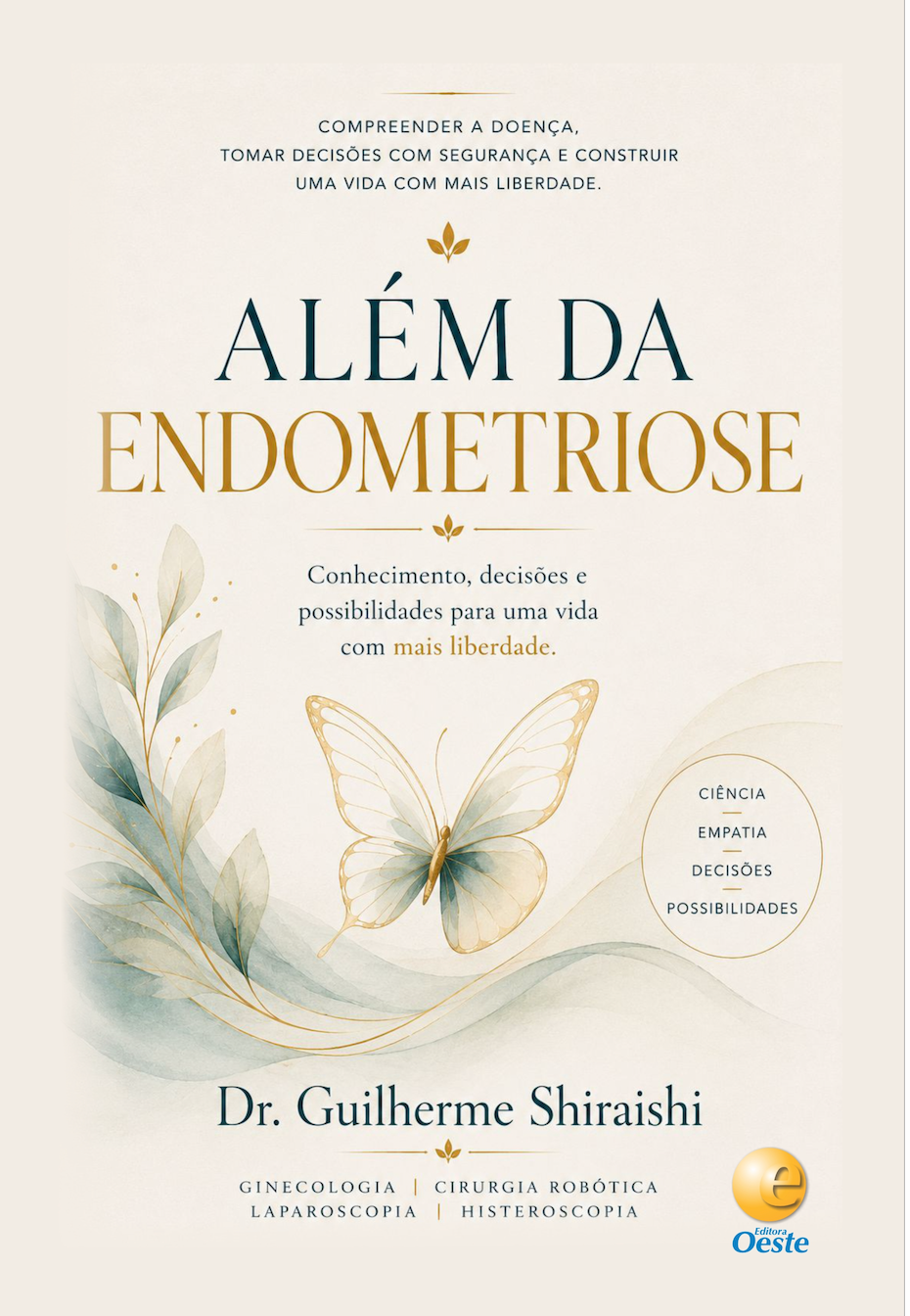 Capa do livro Além da Endometriose do Dr Guilherme Shiraishi