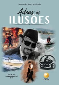 Capa do livro Adeus às Ilusões, de Wanderlei Assis Machado