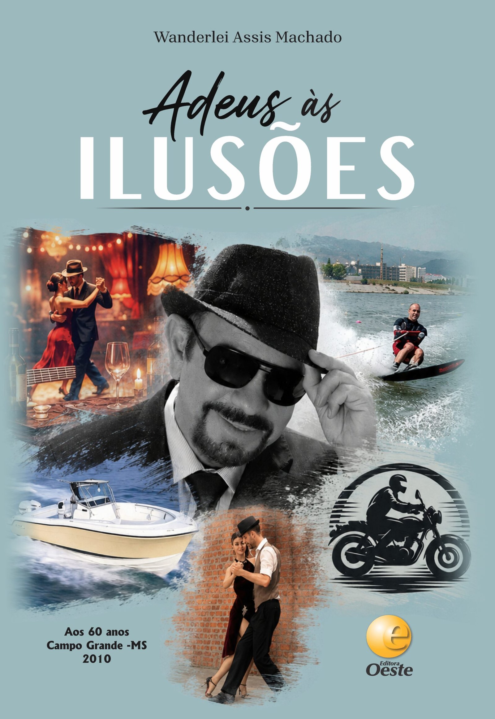 Capa do livro Adeus às Ilusões, de Wanderlei Assis Machado